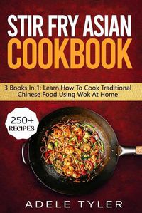 Cover image for Stir Fry Asian Cookbook