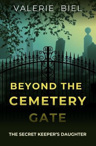 Beyond the Cemetery Gate