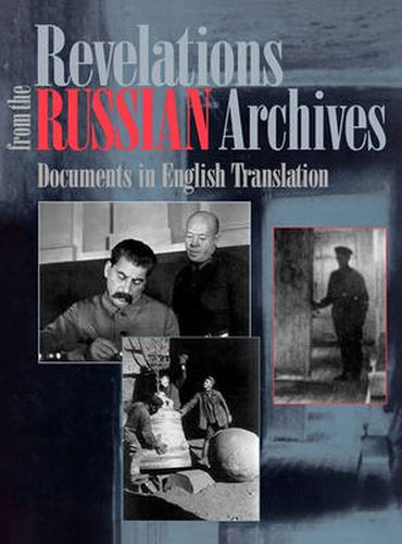 Cover image for Revelations from the Russian Archives: Documents in English Translation