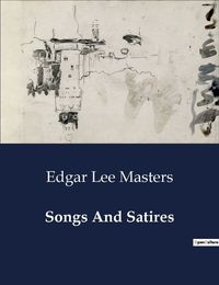 Cover image for Songs And Satires