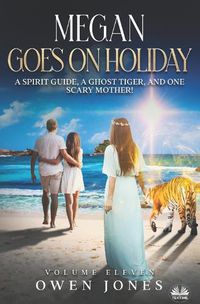 Cover image for Megan Goes On Holiday