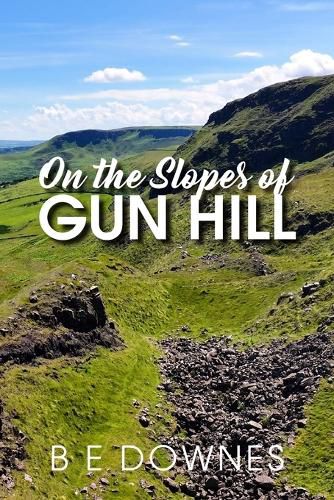 Cover image for On the Slopes of Gun Hill