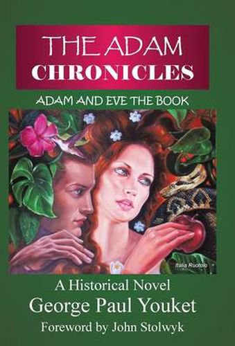 Cover image for The Adam Chronicles: Adam and Eve the Book