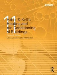 Cover image for Faber & Kell's Heating and Air-Conditioning of Buildings