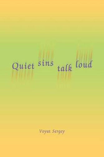 Cover image for Quiet Sins Talk Loud