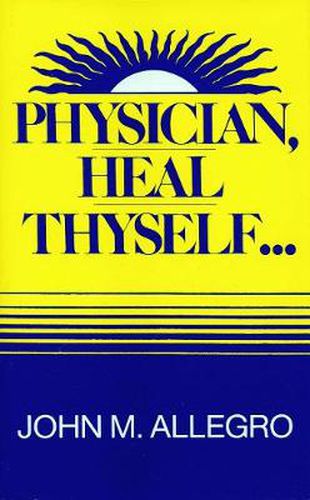 Cover image for Physician, Heal Thyself