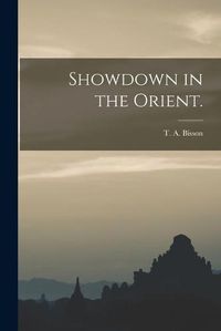 Cover image for Showdown in the Orient.