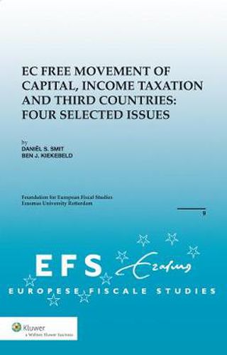 Cover image for EC Free Movement of Capital, Corporate Income Taxation and Third Countries: Four Selected Issues