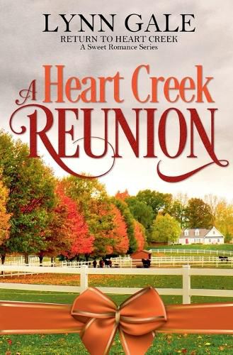 Cover image for A Heart Creek Reunion