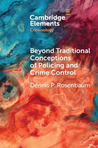 Cover image for Beyond Traditional Conceptions of Policing and Crime Control