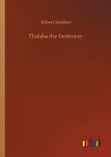 Cover image for Thalaba the Destroyer