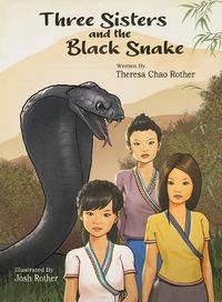 Cover image for Three Sisters and the Black Snake