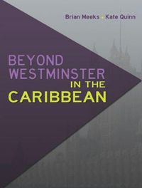Cover image for Beyond Westminster in the Caribbean