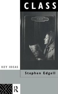 Cover image for Class: Key Concept in Sociology