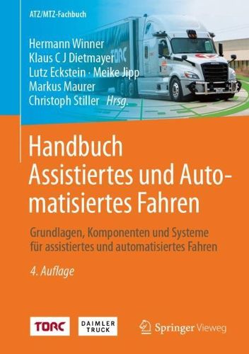 Cover image for Handbuch Assistiertes und Automatisiertes Fahren: Grundlagen, Komponenten und Systeme fur assistiertes und automatisiertes Fahren