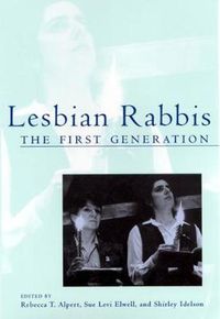 Cover image for Lesbian Rabbis: The First Generation