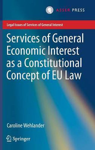 Cover image for Services of General Economic Interest as a Constitutional Concept of EU Law