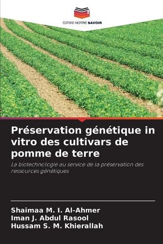 Cover image for Preservation genetique in vitro des cultivars de pomme de terre