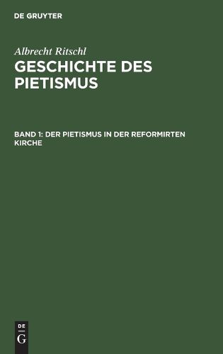 Cover image for Der Pietismus in Der Reformirten Kirche