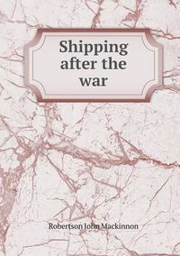 Cover image for Shipping after the war