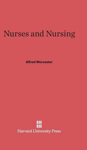 Nurses and Nursing