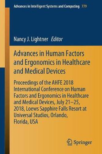 Cover image for Advances in Human Factors and Ergonomics in Healthcare and Medical Devices