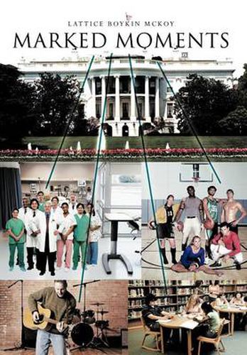 Cover image for Marked Moments