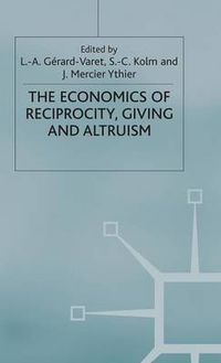 Cover image for Economics of Reciprocity, Giving and Altruism