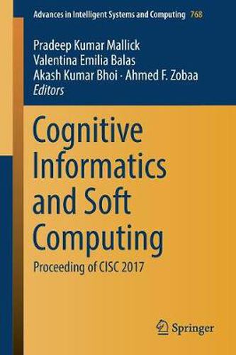 Cover image for Cognitive Informatics and Soft Computing: Proceeding of CISC 2017