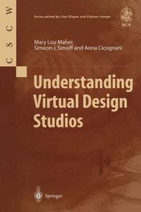 Cover image for Understanding Virtual Design Studios