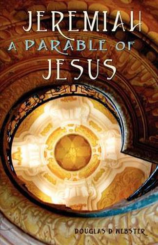 Cover image for Jeremiah: A Parable of Jesus