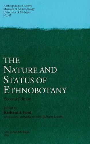 Cover image for The Nature and Status of Ethnobotany