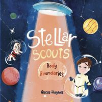 Cover image for Stellar Scouts learn Body Boundaries