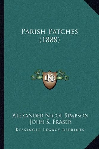 Parish Patches (1888)