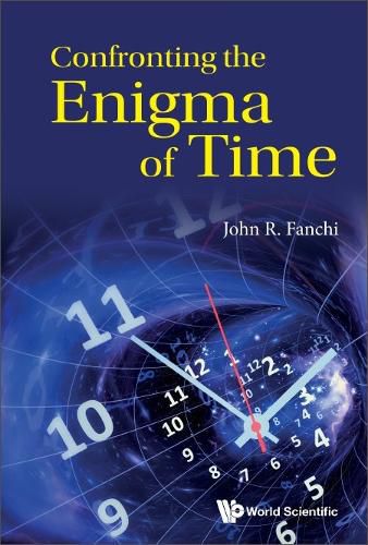 Cover image for Confronting The Enigma Of Time