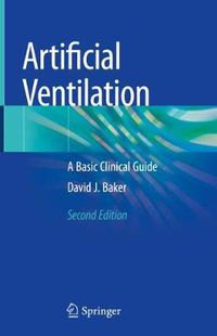 Cover image for Artificial Ventilation: A Basic Clinical Guide