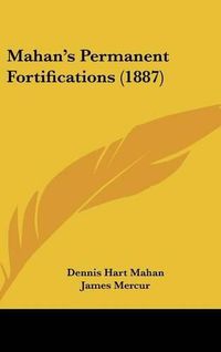 Cover image for Mahan's Permanent Fortifications (1887)