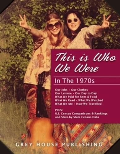Cover image for This is Who We Were In the 1970s