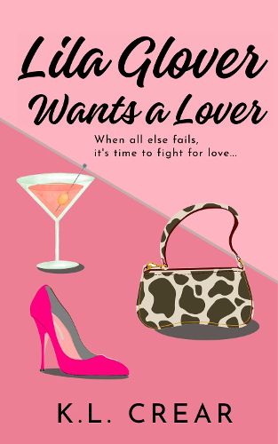 Cover image for Lila Glover Wants a Lover
