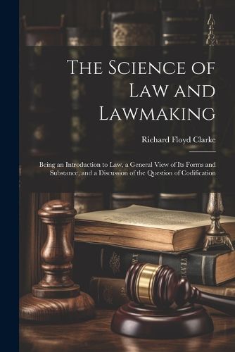 The Science of Law and Lawmaking