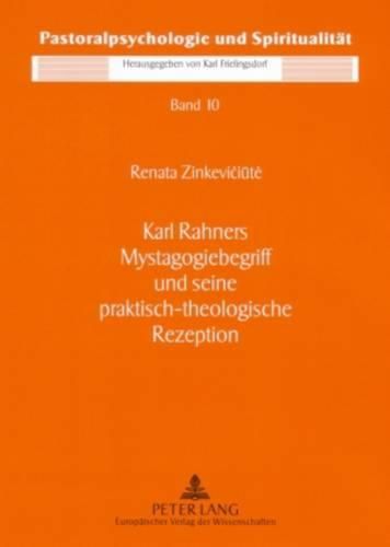 Cover image for Karl Rahners Mystagogiebegriff Und Seine Praktisch-Theologische Rezeption