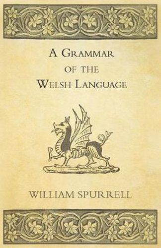 Cover image for A Grammar Of The Welsh Language