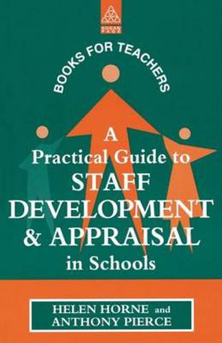 Cover image for A Practical Guide to Staff Development and Appraisal in Schools