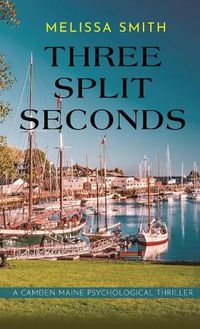 Cover image for Three Split Seconds