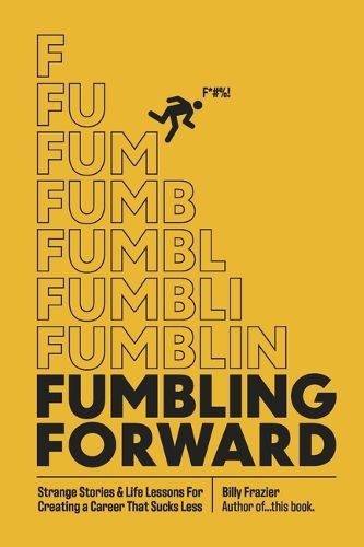 Cover image for Fumbling Forward