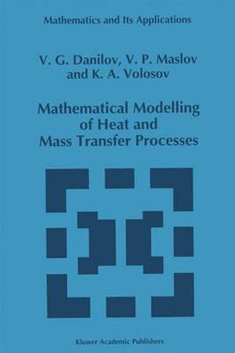 Cover image for Mathematical Modelling of Heat and Mass Transfer Processes