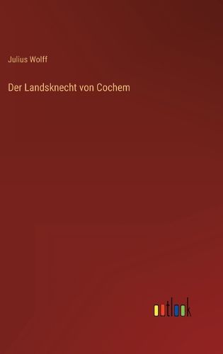 Cover image for Der Landsknecht von Cochem
