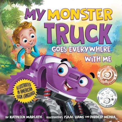 Cover image for My Monster Truck Goes Everywhere with Me: Illustrated in American Sign Language