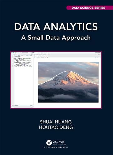 Cover image for Data Analytics: A Small Data Approach