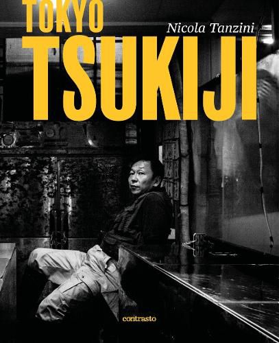 Cover image for Nicola Tanzini: Tokyo Tzukiji